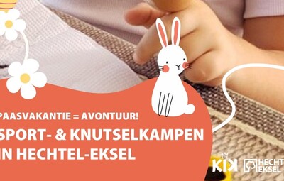 Paaskampjes: inschrijven vanaf 10 februari (19u)