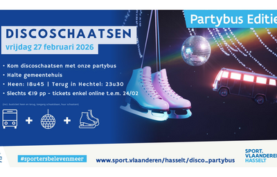 Discoschaatsen in Hasselt - Partybus Editie (27/02: stap op aan de halte in Hechtel